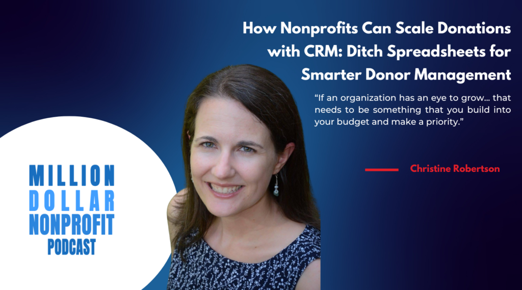 Why Nonprofits Should Ditch Spreadsheets and Invest in a Donor Management System